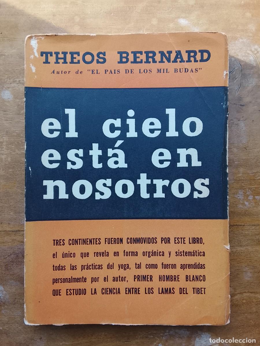 Libros de segunda mano: El cielo est&aacute; en nosotros. Theos Bernard - Foto 1