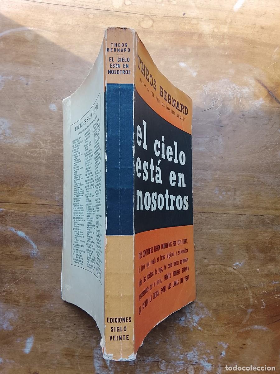 Libros de segunda mano: El cielo est&aacute; en nosotros. Theos Bernard - Foto 15