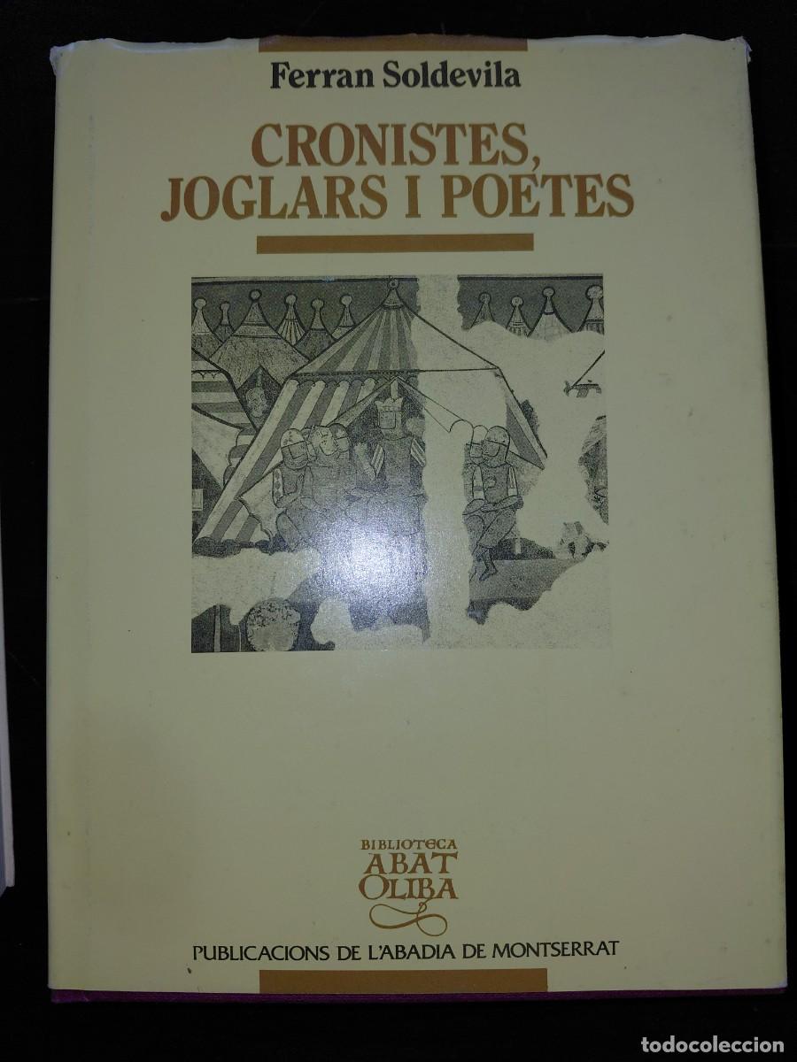 Libros de segunda mano: CRONISTES, JOGLARS I POETES. Ferran Soldevila