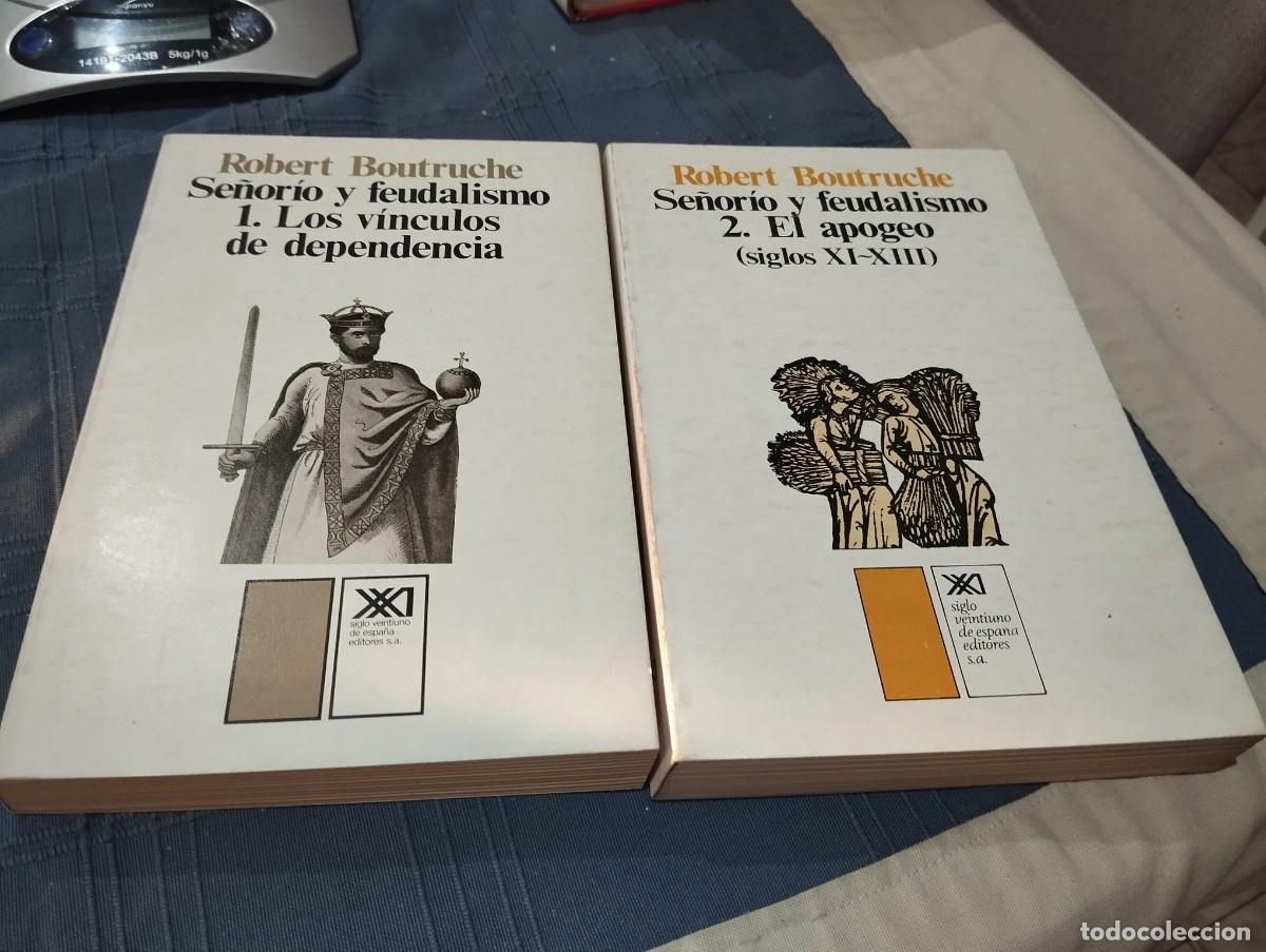 Libros de segunda mano: SE&Ntilde;ORIO Y FEUDALISMO / 2 TOMOS OBRA COMPLETA ROBERT BOUTRUCHE / VINCULOS DEPENDENCIA Y APOGEO