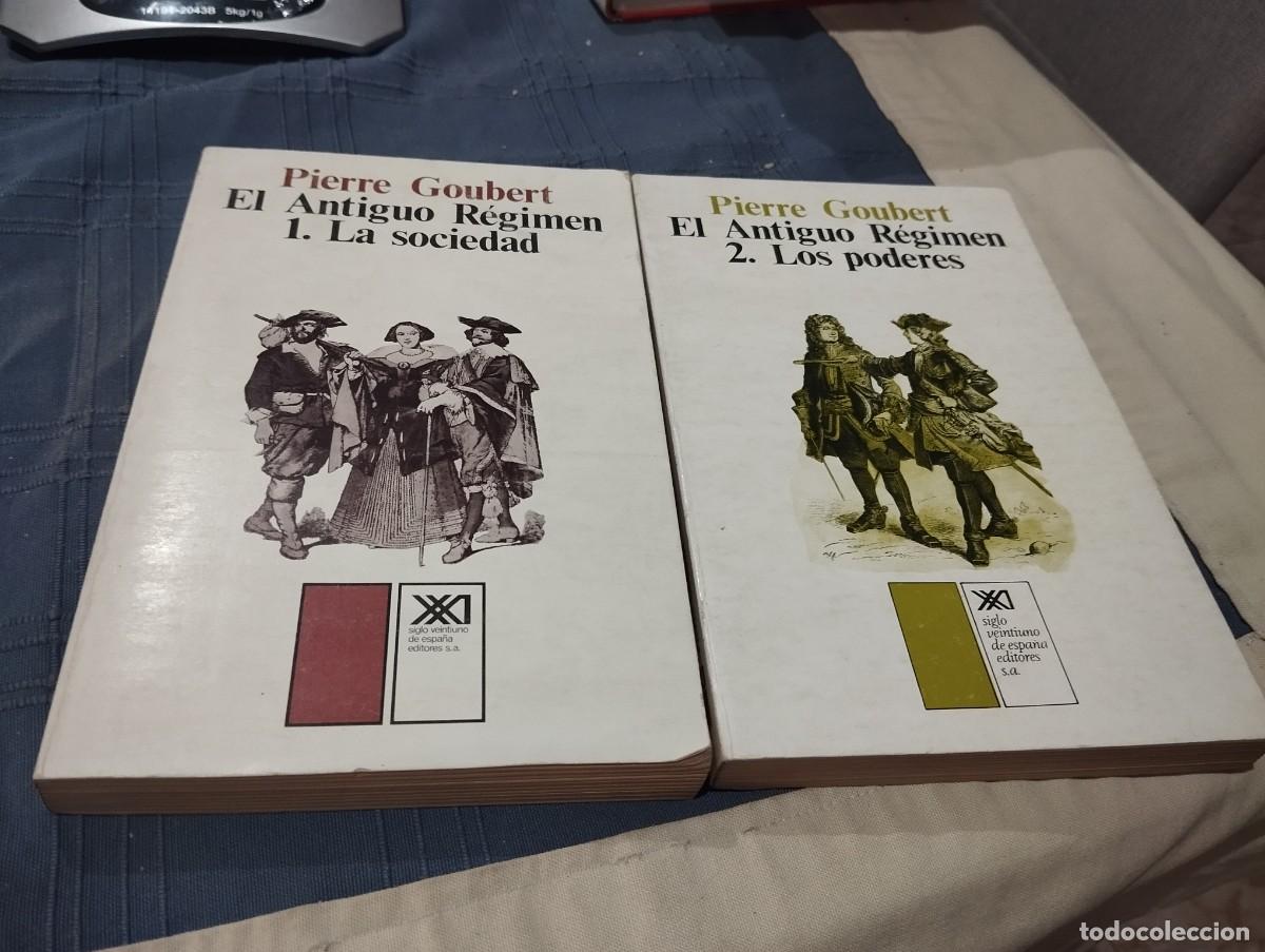 Libros de segunda mano: EL ANTIGUO R&Eacute;GIMEN / 2 TOMOS OBRA COMPLETA PIERRE GOUBERT / LA SOCIEDAD Y LOS PODERES