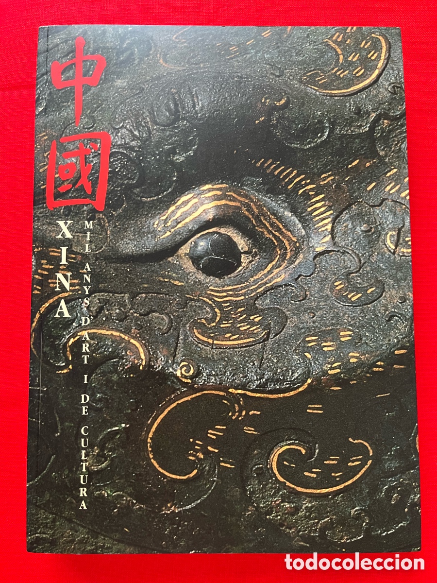 Libros de segunda mano: Libro Xina Mil Anys d&rsquo;art i de cultura