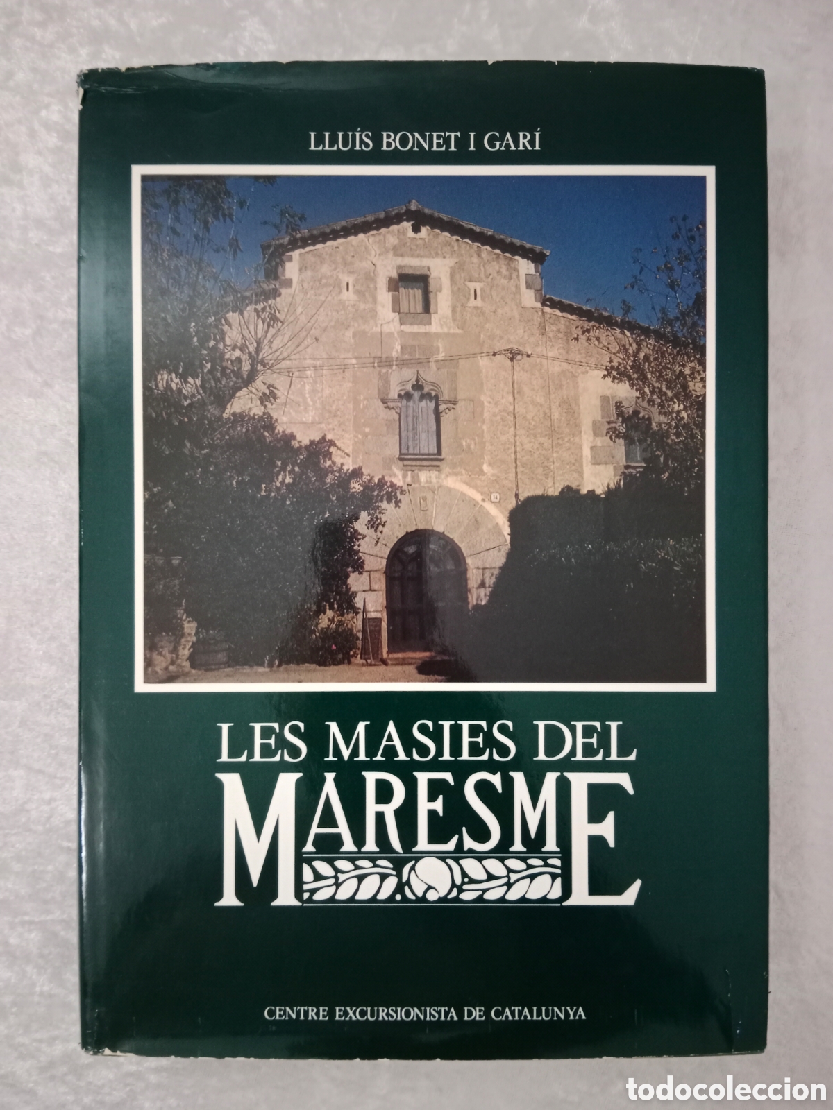 Libros de segunda mano: LES MASIES DEL MARESME, LLU&Iacute;S BONET I GAR&Iacute;