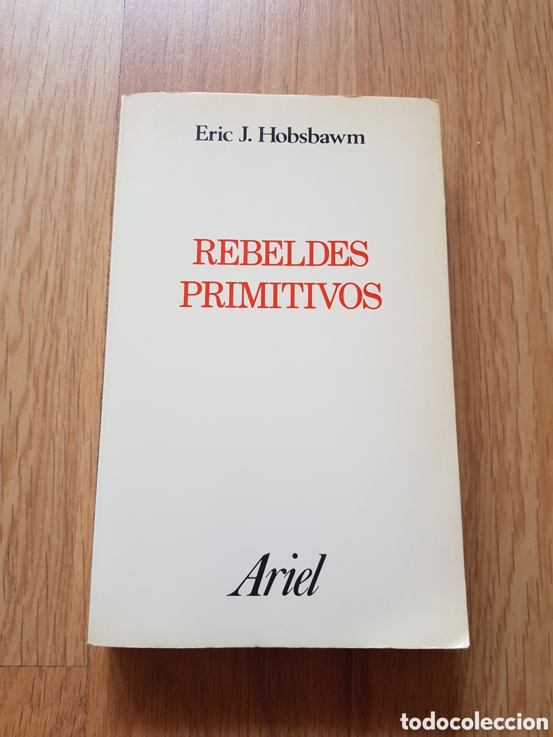 Libros de segunda mano: Rebeldes primitivos. Ariel.