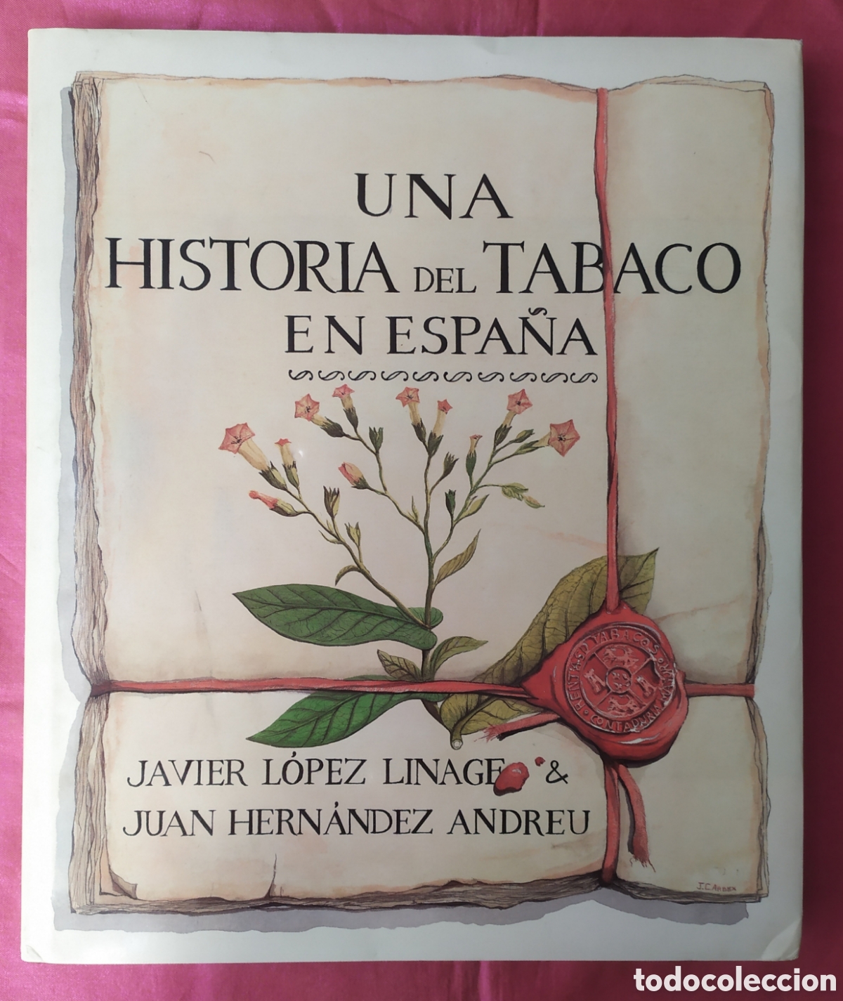 Libros de segunda mano: Una historia del tabaco en Espa&ntilde;a