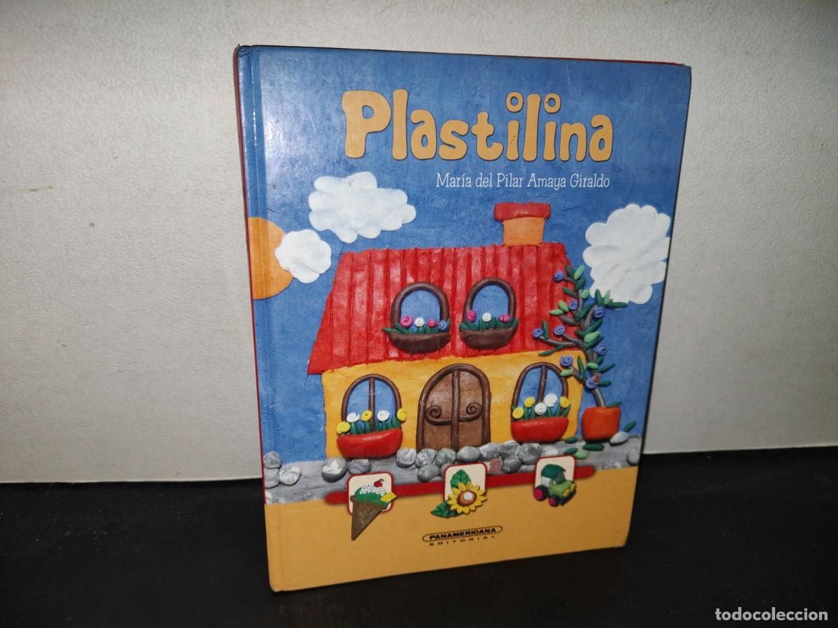 Libros de segunda mano: 219- Plastilina. Mar&iacute;a Del Pilar Amaya Giraldo