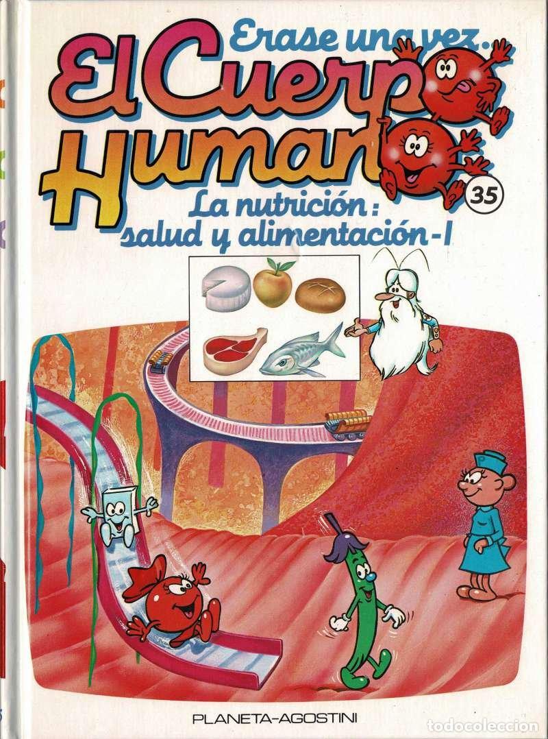 Libros de segunda mano: Erase una vez. El Cuerpo Humano. Tomo 35. La nutrici&oacute;n: salud y alimentaci&oacute;n 1