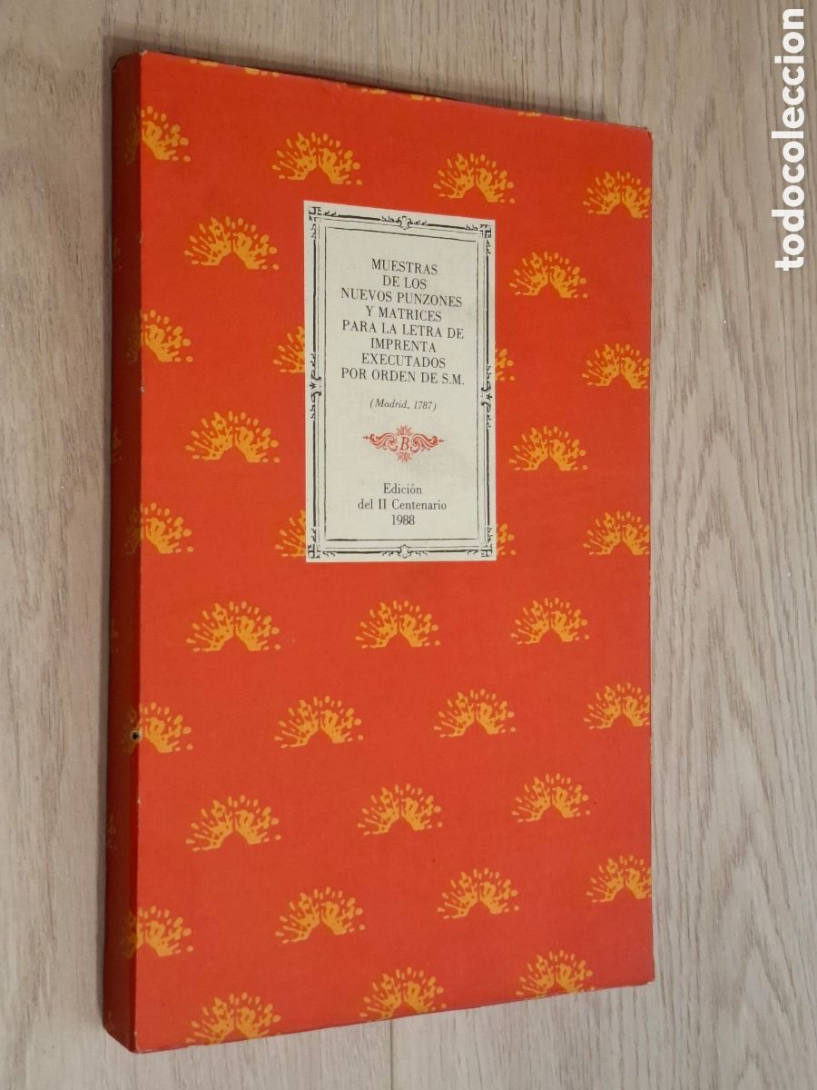 Libros de segunda mano: Muestras de los nuevos punzones y matrices para la letra de imprenta... 1787 facs&iacute;mil de 1988