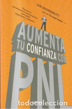 Libros de segunda mano: Aumenta tu confianza con Pnl - Ian McDermott - Foto 1