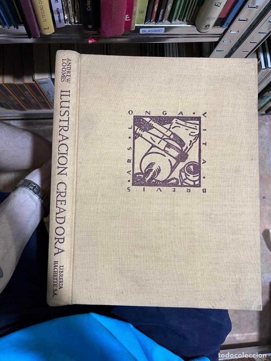 Libros de segunda mano: BLAS80C &ndash; Ilustraci&oacute;n creadora, de Andrew Loomis. - Foto 1