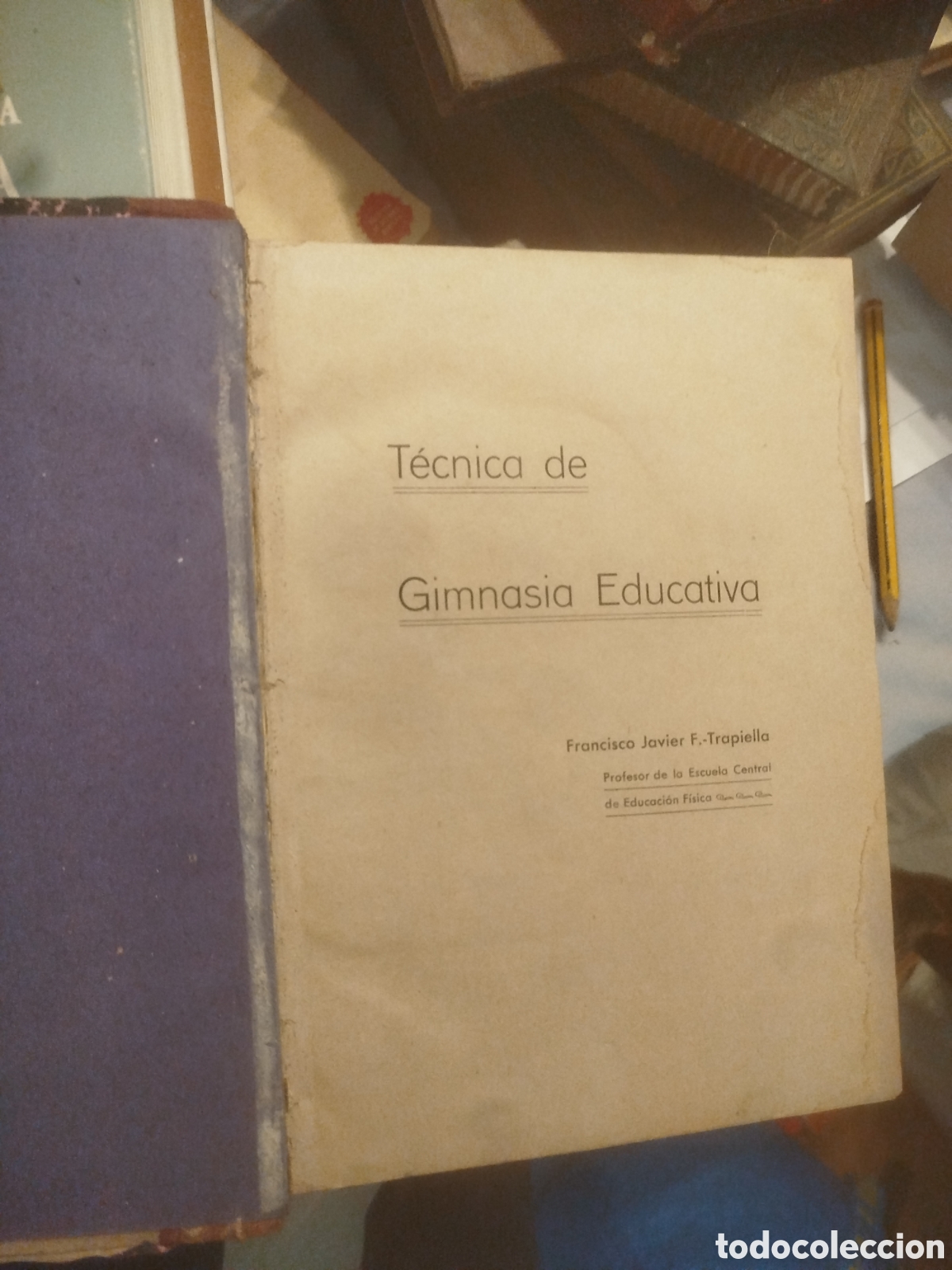 Libros de segunda mano: T&eacute;cnica de gimnasia educativa Francisco Javier F Tropiella