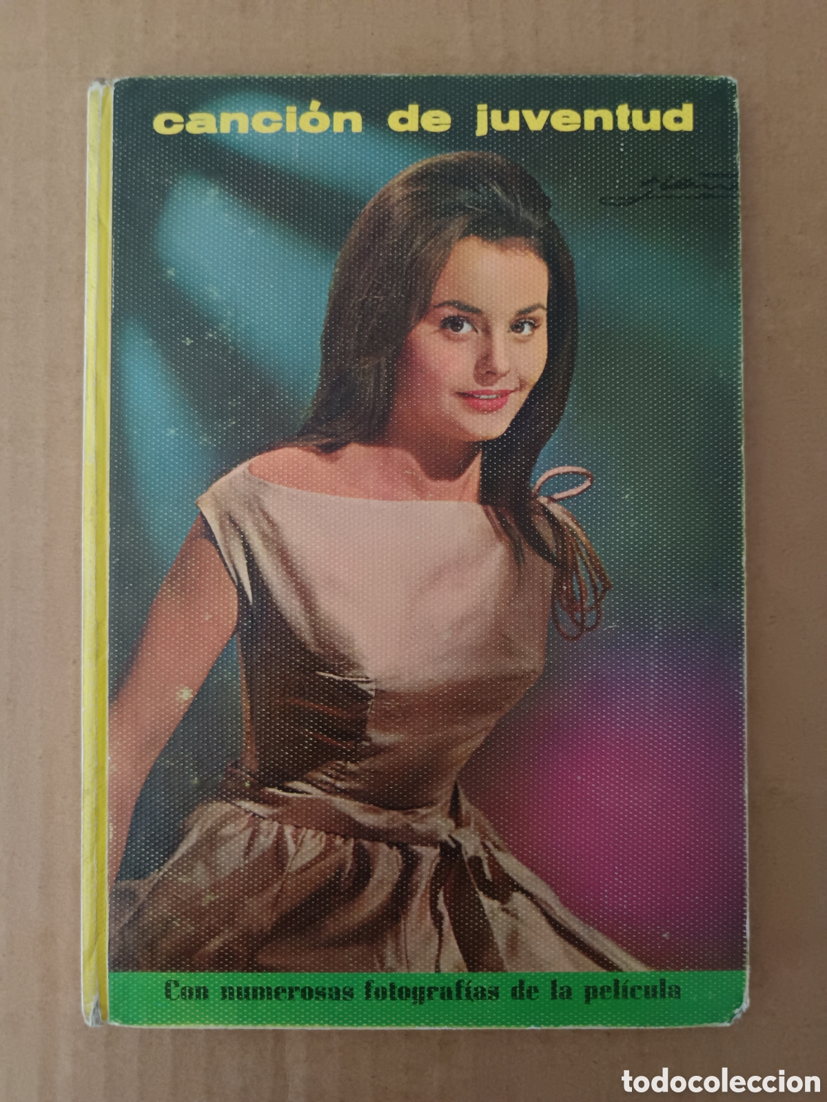 Libros de segunda mano: Colecci&oacute;n Cin&eacute;xito n&deg;7: Canci&oacute;n de Juventud (Felicidad, 1963). Roc&iacute;o D&uacute;rcal.