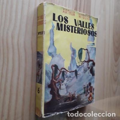 Libros de segunda mano: LOS VALLES MISTERIOSOS - ARTHUR WYBORN