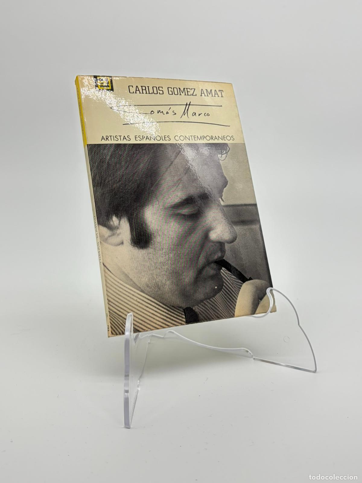 Libros de segunda mano: ARTISTAS ESPA&Ntilde;OLES CONTEMPOR&Aacute;NEOS,TOMAS MARCO,CARLOS GOMEZ AMAT,114 PAG