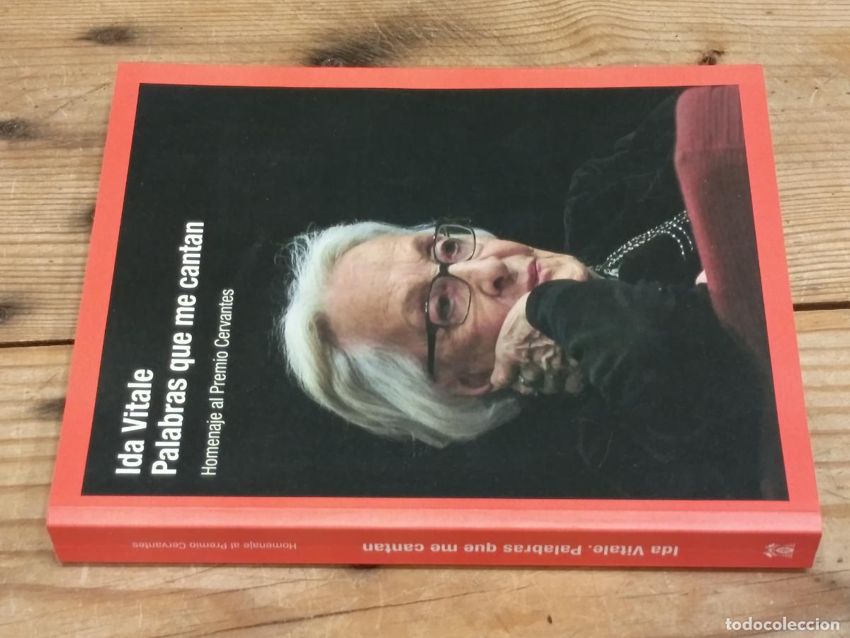 Libros de segunda mano: 2019 - VV.AA. Ida Vitale: Palabras que me cantan. Homenaje al Premio Cervantes