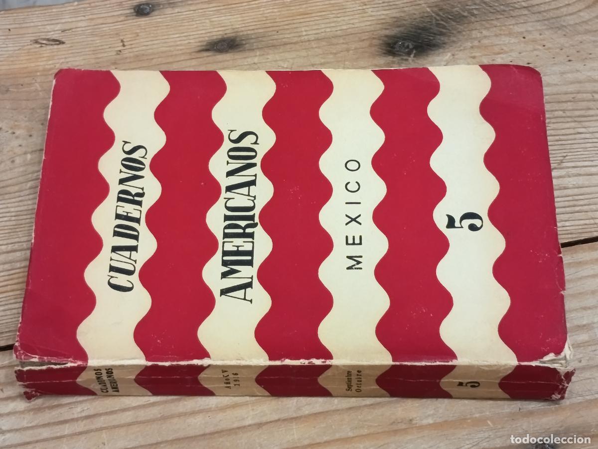 Libros de segunda mano: 1956 - VV.AA. Cuadernos Americanos A&ntilde;o XV n&uacute;mero 5 Septiembre-Octubre