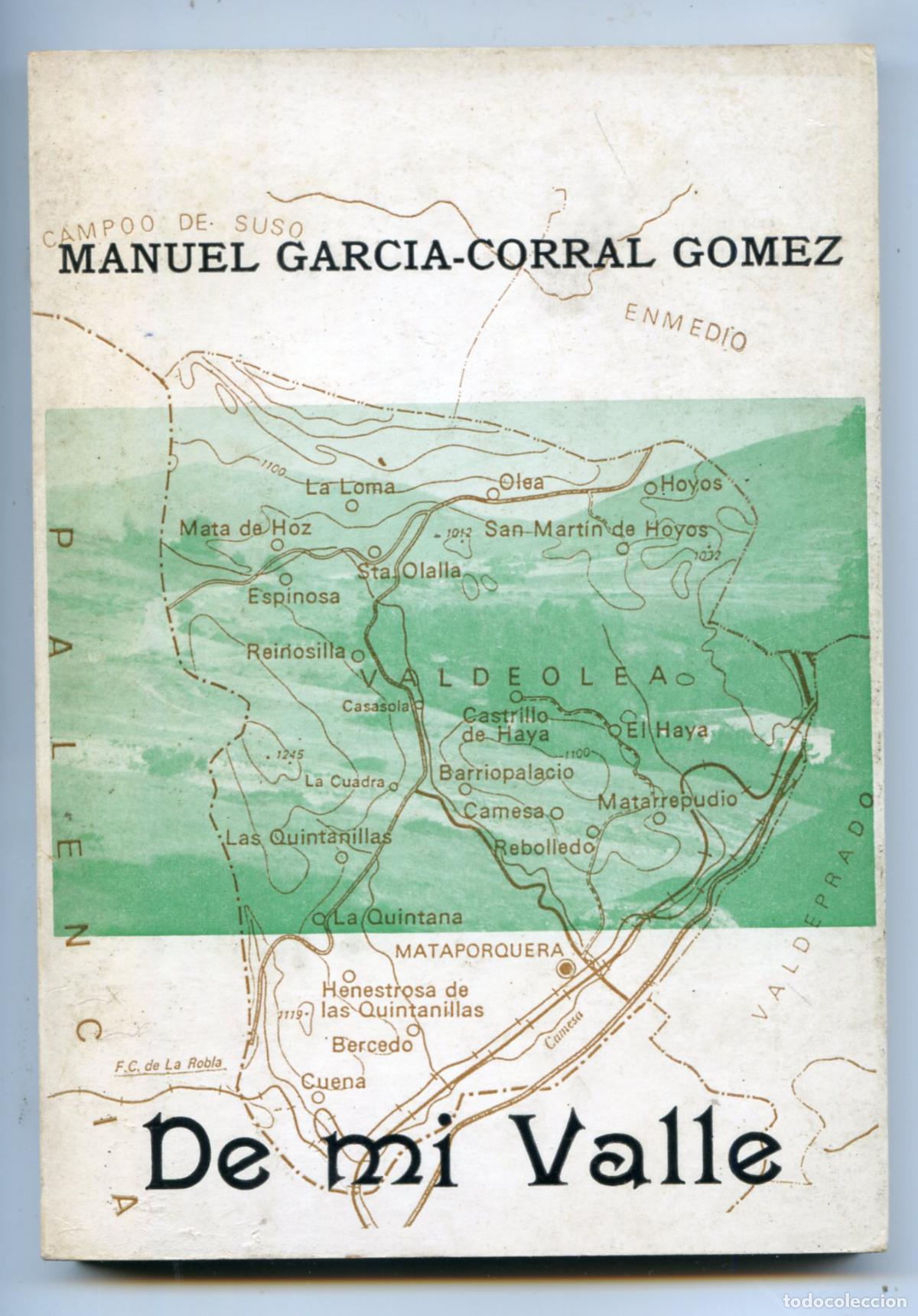 Libros de segunda mano: De mi valle (Valdeolea), por Manuel Garc&iacute;a-Corral G&oacute;mez, 1988 Cantabria