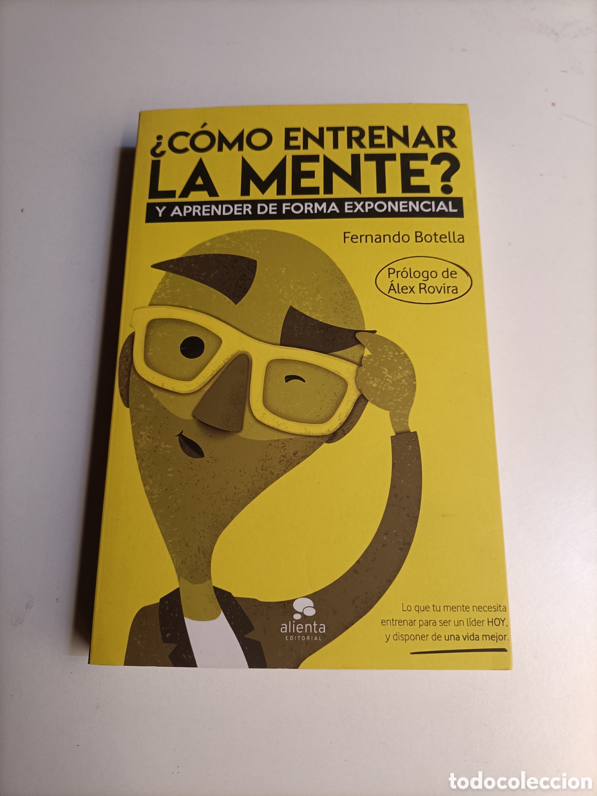 Libros de segunda mano: C&oacute;mo entrenar la mente y aprender de forma exponencial Fernando Botella