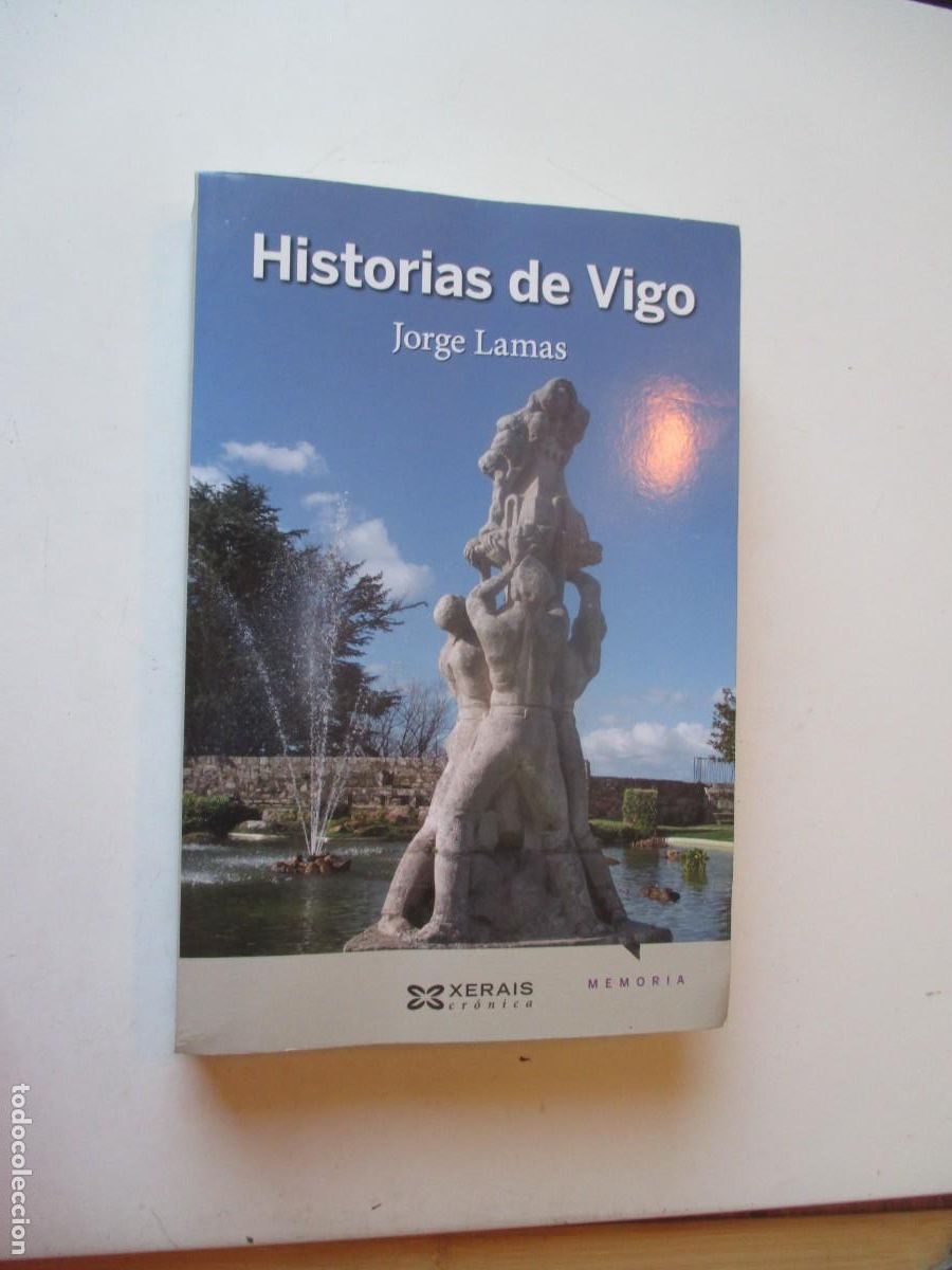 Libros de segunda mano: JORGE LAMAS Historias de Vigo (gallego) W40408