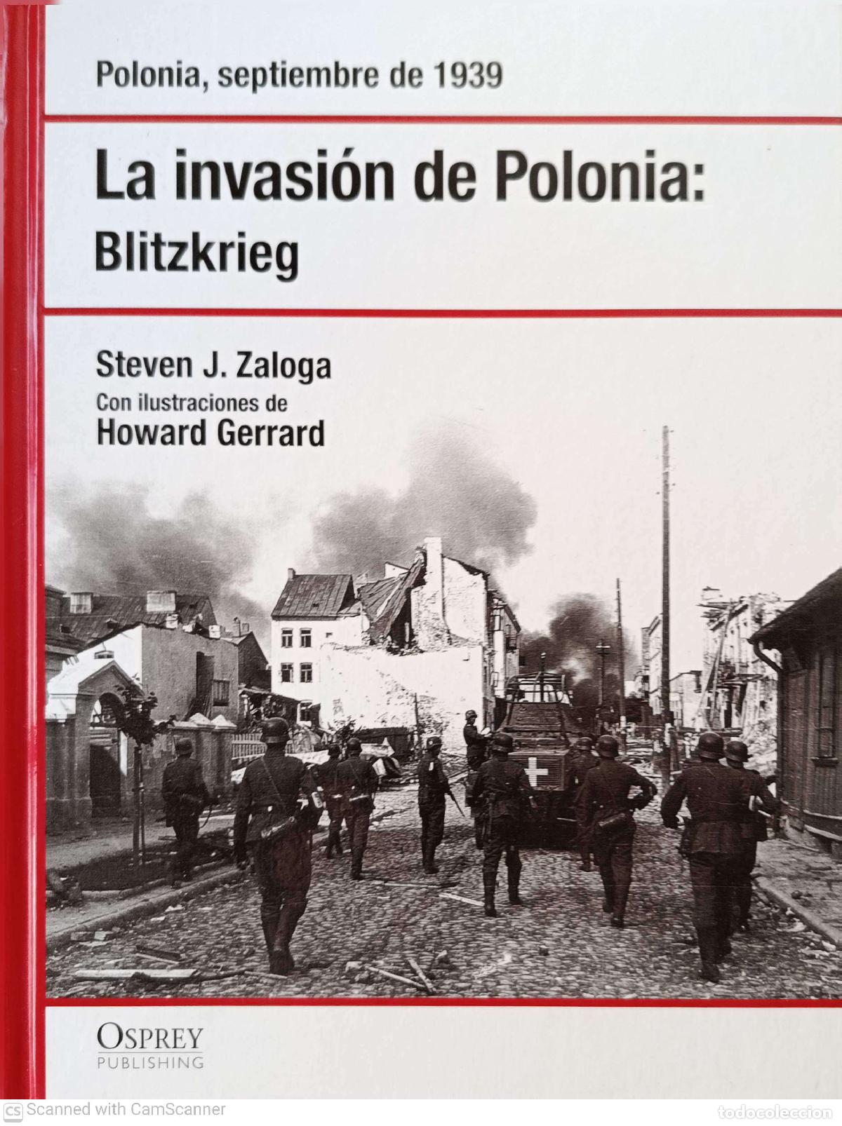 Libros de segunda mano: La invasi&oacute;n de Polonia: Blitzkrieg - Steven J. Zaloga
