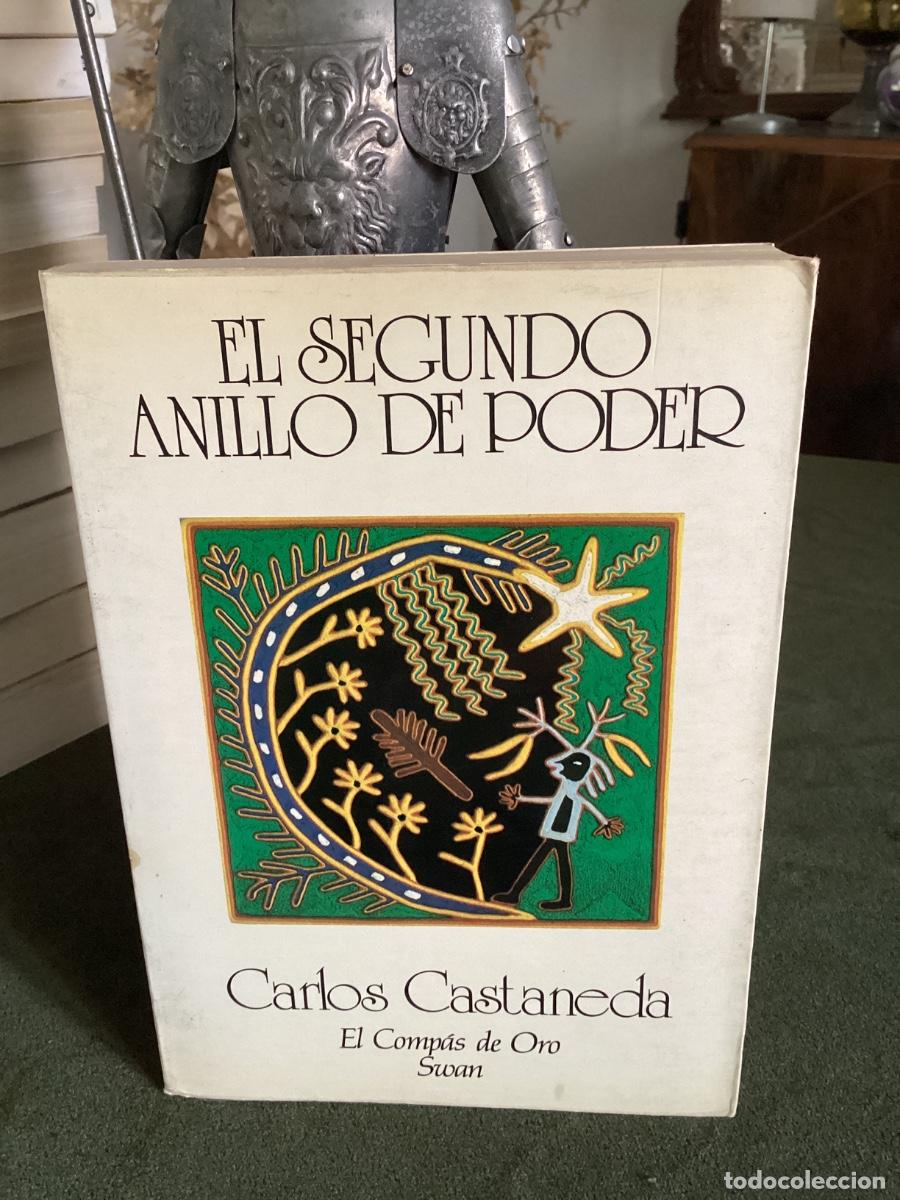 Libros de segunda mano: CARLOS CASTANEDA. EL SEGUNDO ANILLO DE PODER. SWAN. 1&ordf; EDICI&Oacute;N 1986. - Foto 1
