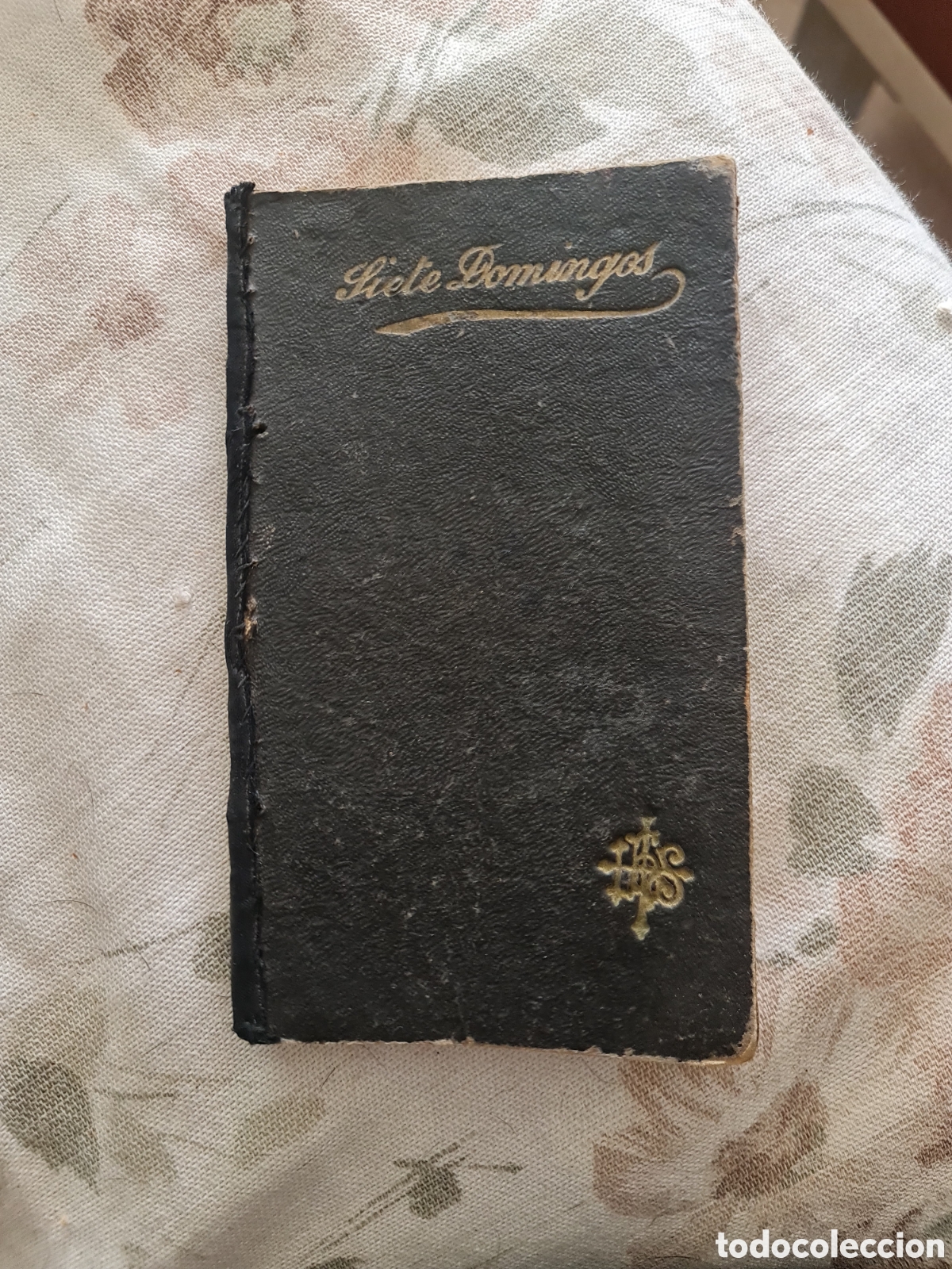Libros de segunda mano: (1926)Los Siete Domingos en honor del Patriarca San Jos&eacute;