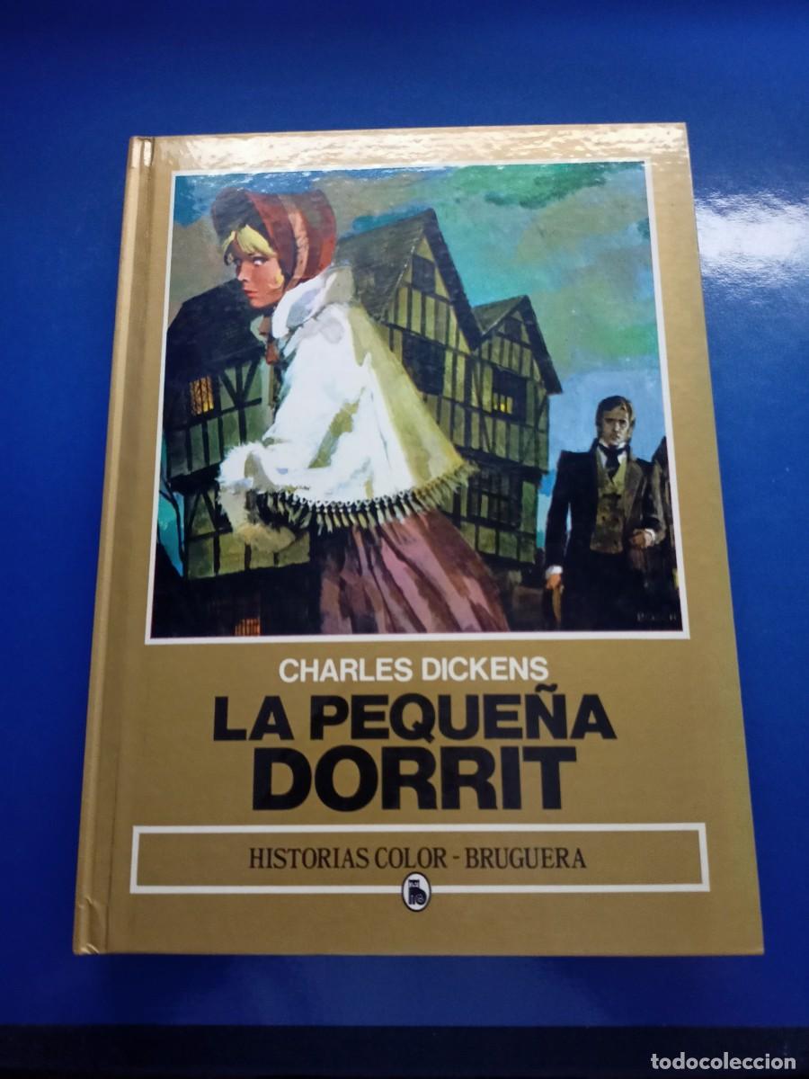 Libros de segunda mano: LIBRO LA PEQUE&Ntilde;A DORRIT DE CHARLES DICKENS