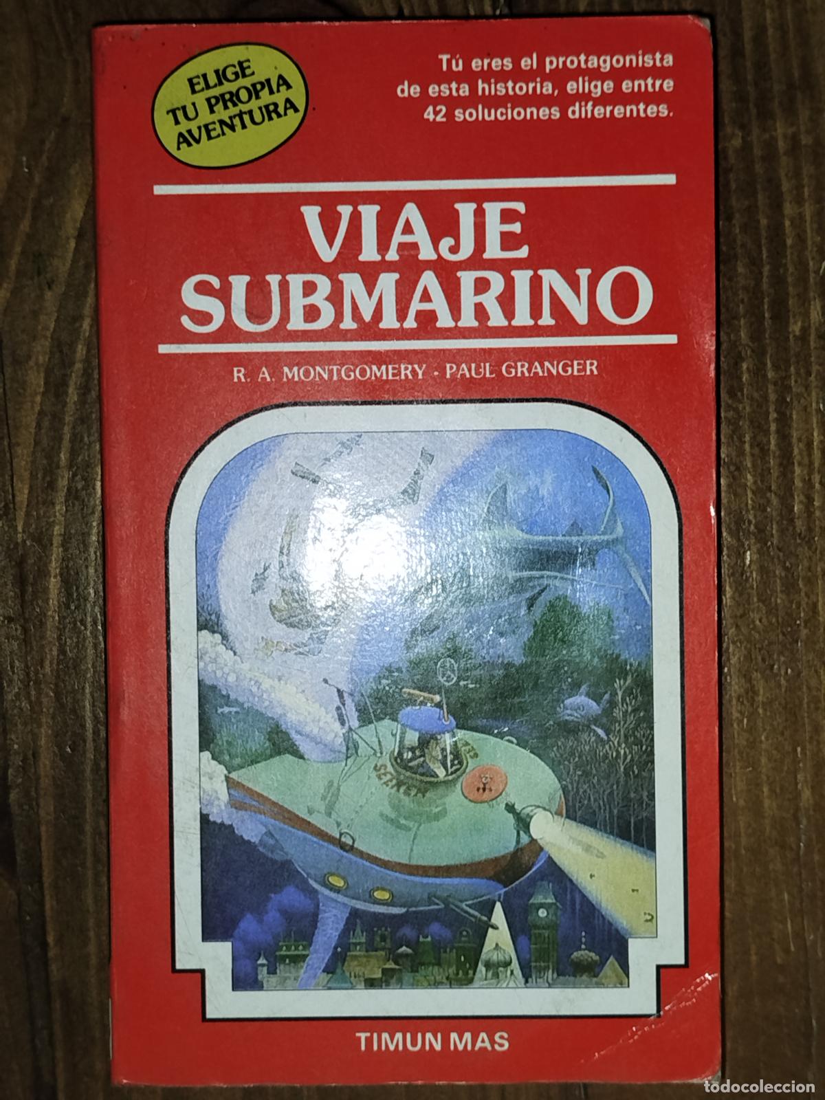 Libros de segunda mano: ELIGE TU PROPIA AVENTURA N&ordm; 26 VIAJE SUBMARINO. R.A. MONTGOMERY, PAUL GRANGER. TIMUN MAS