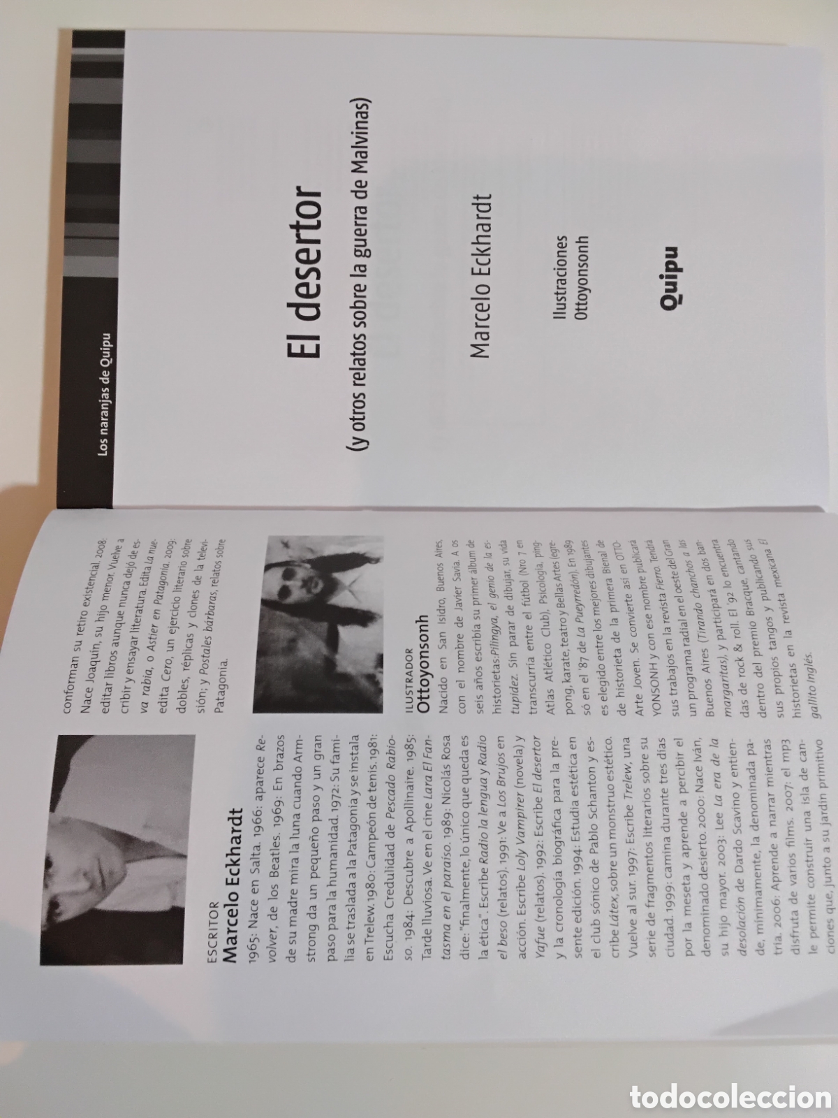 Libros de segunda mano: Marcelo Eckhardt &mdash; El desertor &mdash; Quipu, 2008 - Foto 3