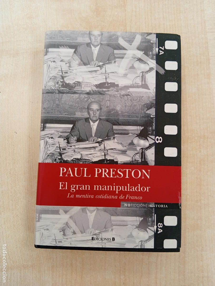 Libros de segunda mano: EL GRAN MANIPULADOR - PAUL PRESTON