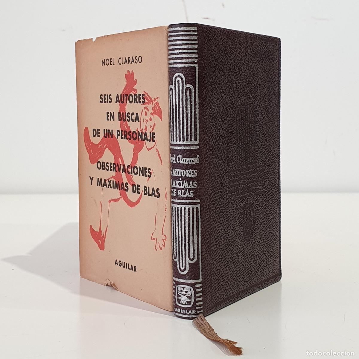 Libros de segunda mano: Seis autores en busca de un personaje. Observaciones y m&aacute;ximas de Blas. Colecci&oacute;n Crisol, 314