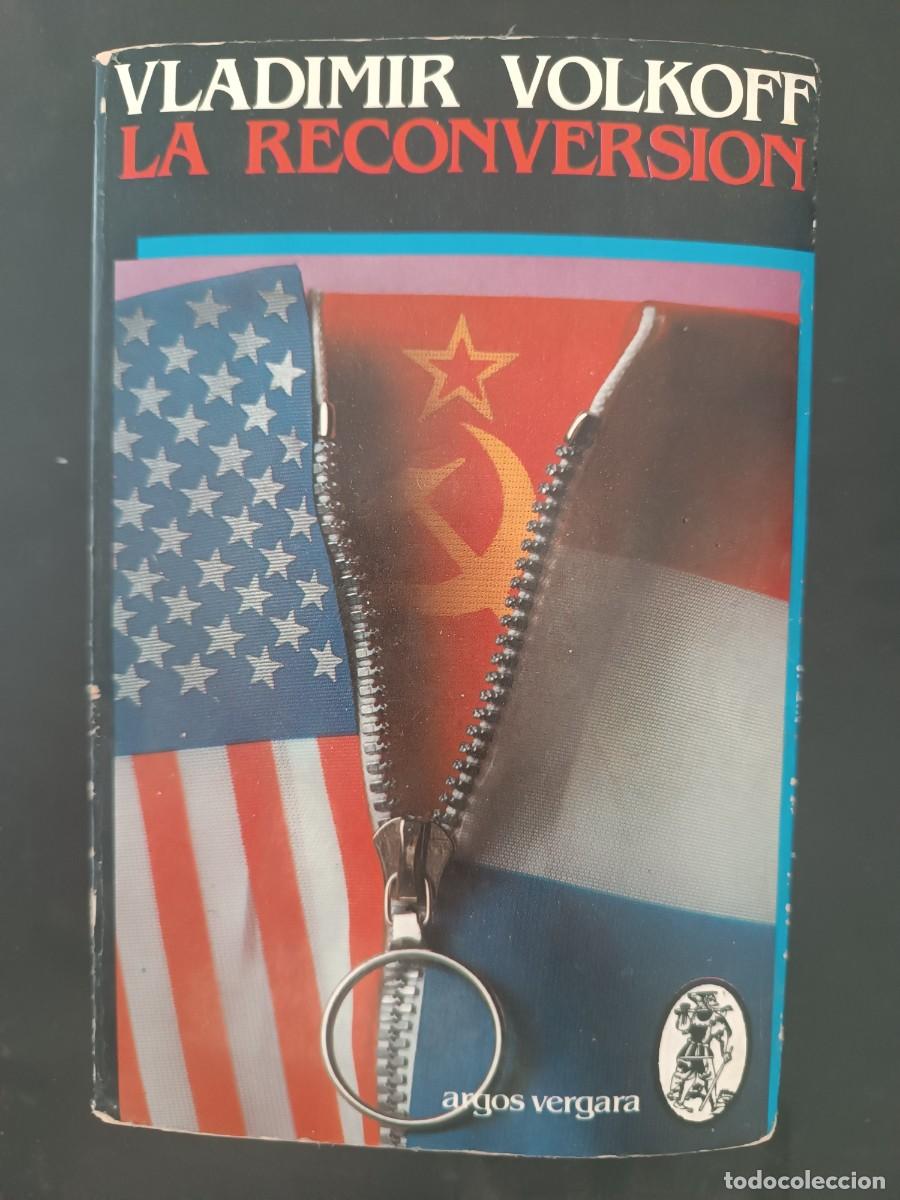 Libros de segunda mano: La reconversi&oacute;n Vladimir Volkoff - Foto 1