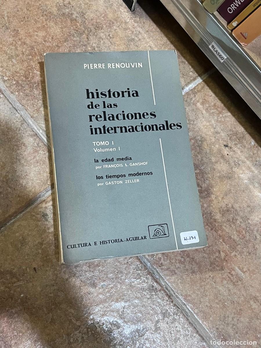 Libros de segunda mano: BLAS60 &mdash; Historia de las relaciones internacionales. Tomo I. Volumen I &mdash; Aguilar