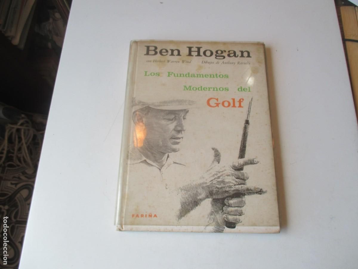 Libros de segunda mano: BEN HOGAN Los fundamentos modernos del golf W40441