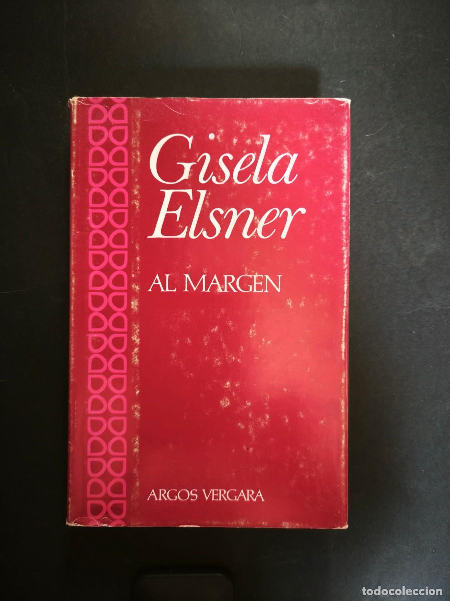 Libros de segunda mano: Al margen - Gisela Elsner - Foto 1