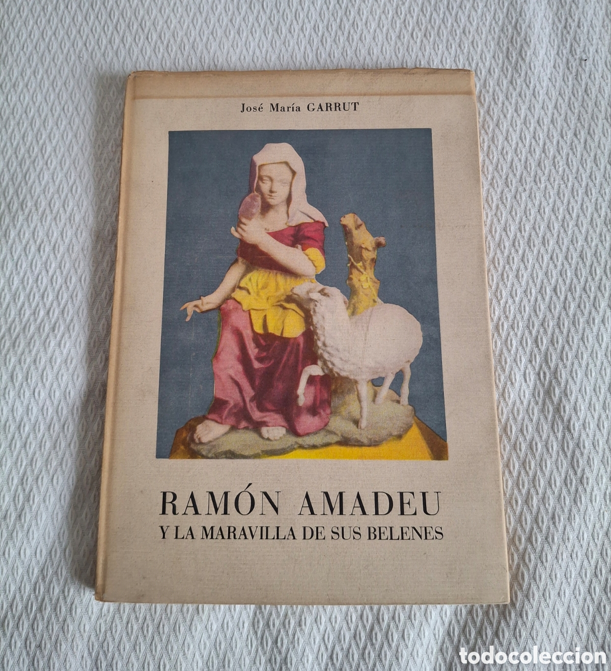 Libros de segunda mano: RAM&Oacute;N AMADEU Y LA MARAVILLA DE SUS BELENES, 1949