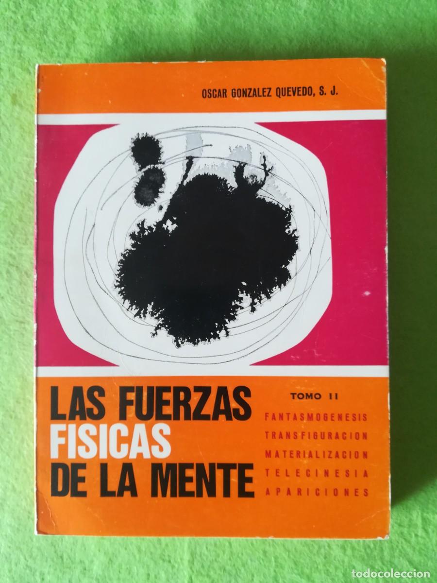 Libros de segunda mano: Las fuerzas fisicas de la mente II Oscar Gonzalez sal terrae 1971