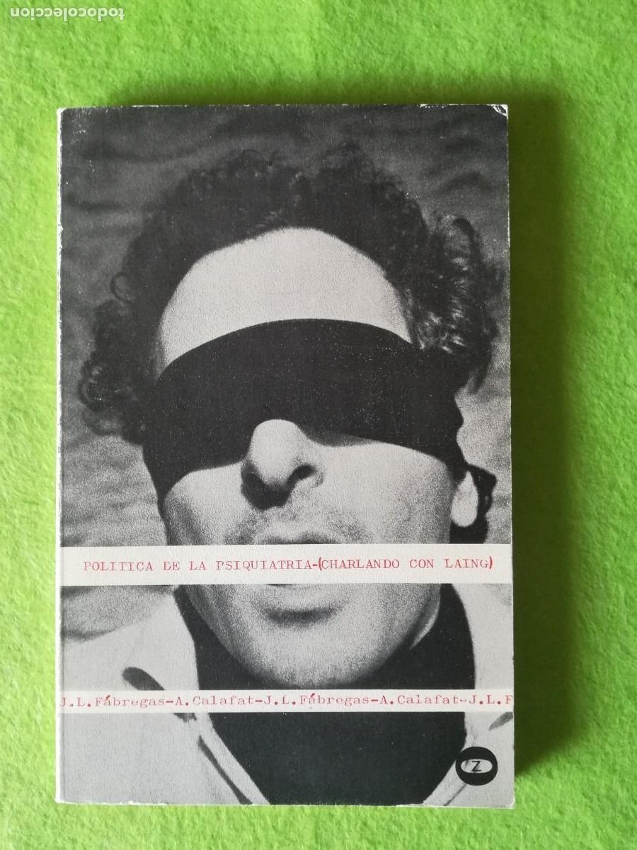 Livres d'occasion: Politica de la psiquiatria charlando con Laing Fabregas zero 1976