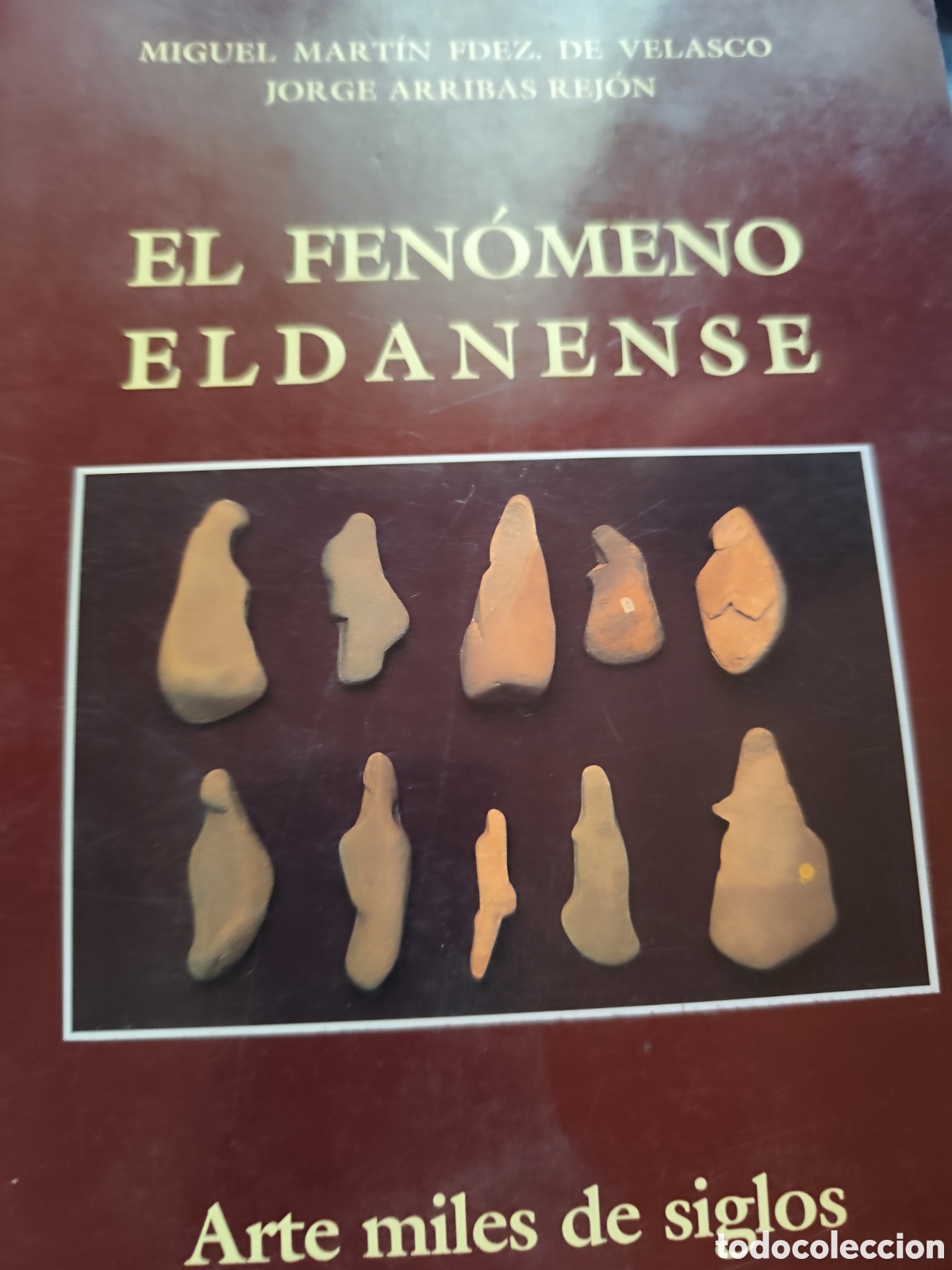 Livros em segunda m&atilde;o: EL FENOMENO ELDANENSE MILES DE SIGLOS ANTES DE ALTAMIRA RF459