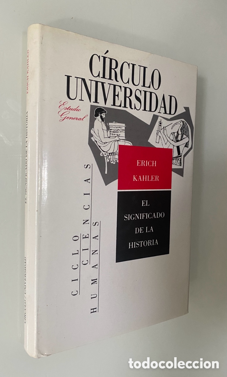 Libri di seconda mano: El significado de la Historia - KAHLER, Erich