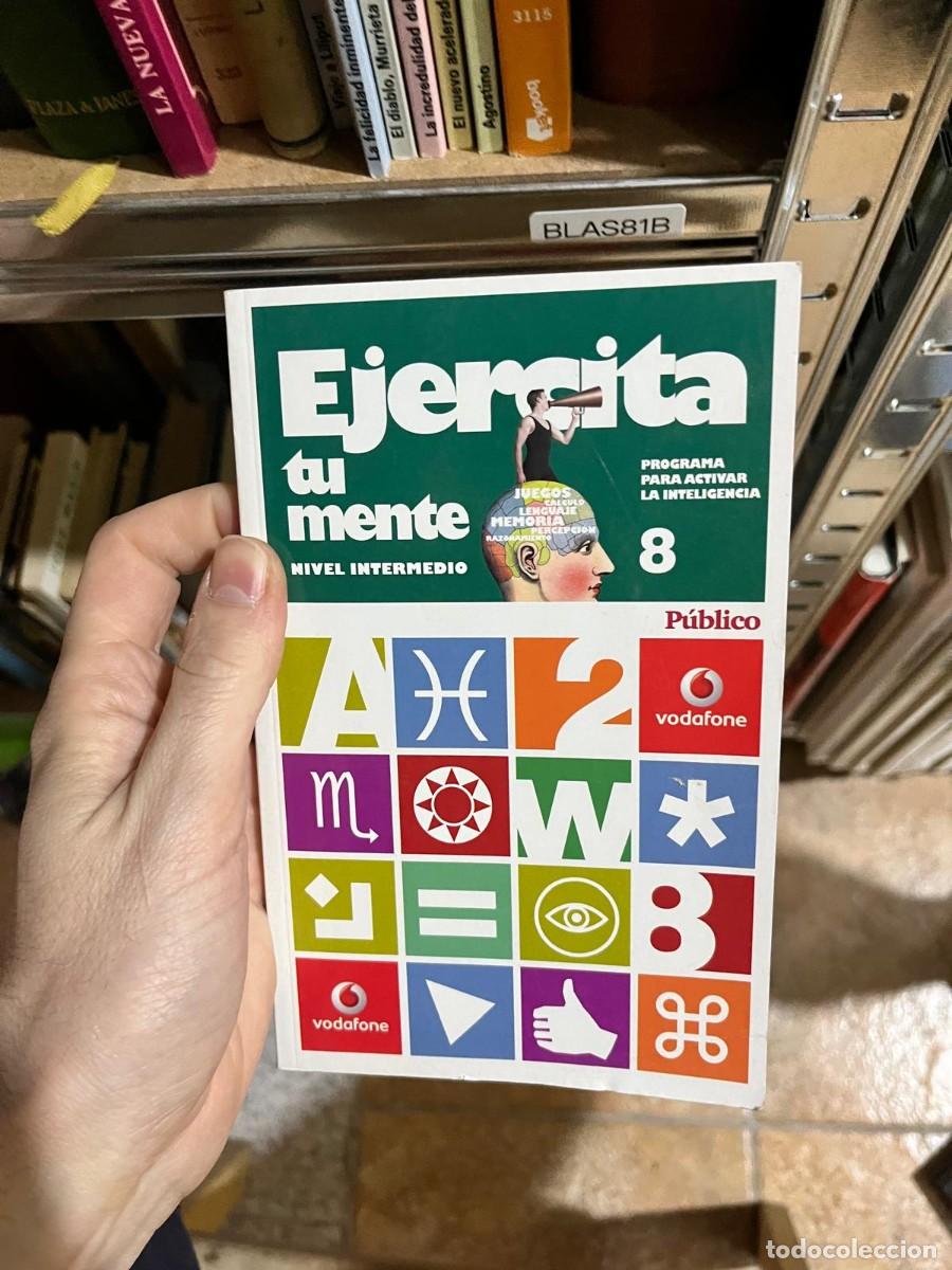 Libros de segunda mano: BLAS81B &ndash; Ejercita tu mente. Nivel intermedio 8 &mdash; P&uacute;blico / Vodafone.