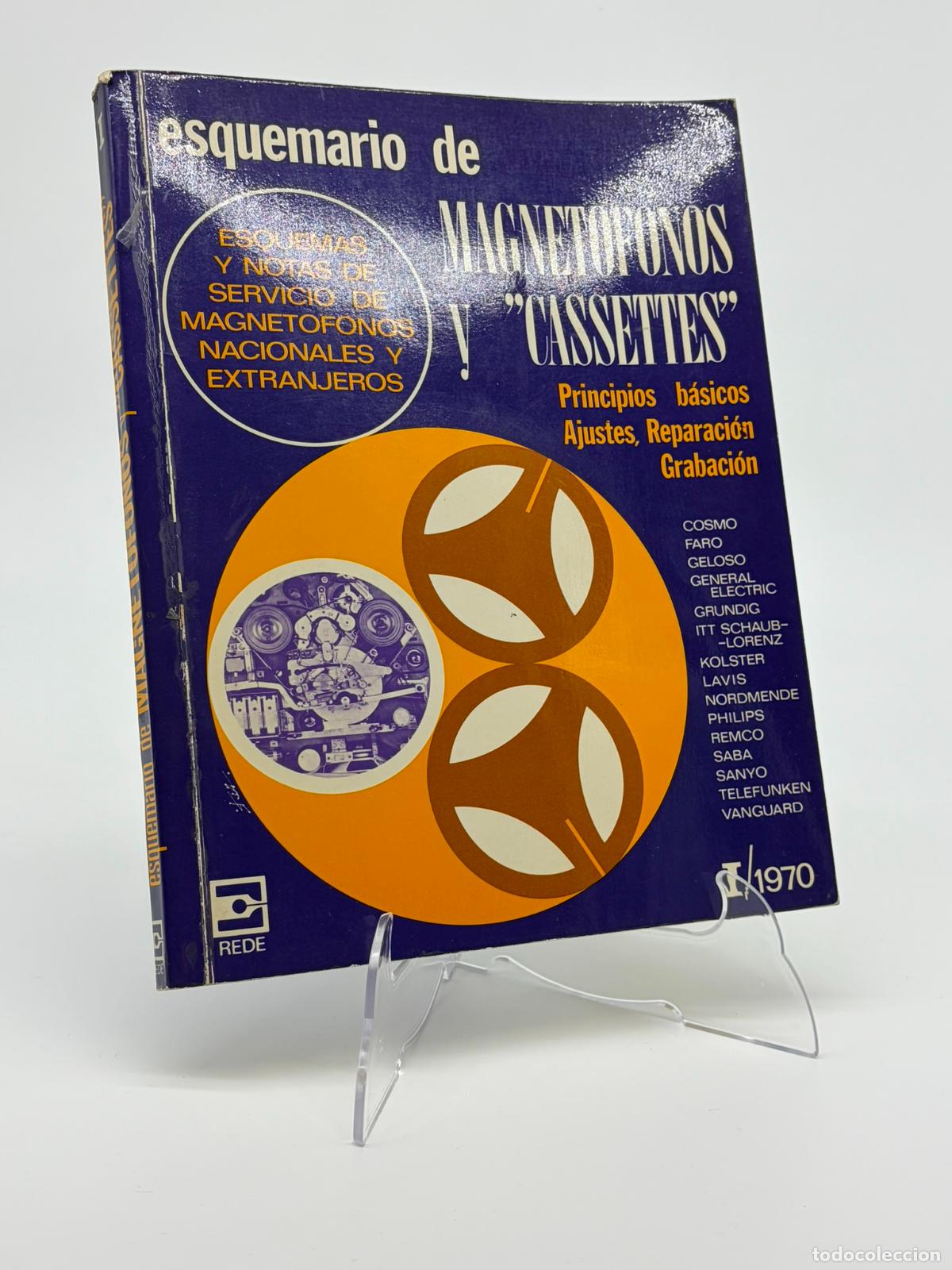 Libros de segunda mano: ESQUEMARIO DE MAGNETOFONOS Y CASSETTES. PRINCIPIOS BASICOS, AJUSTES, REPARACIONES Y GRABACIONES