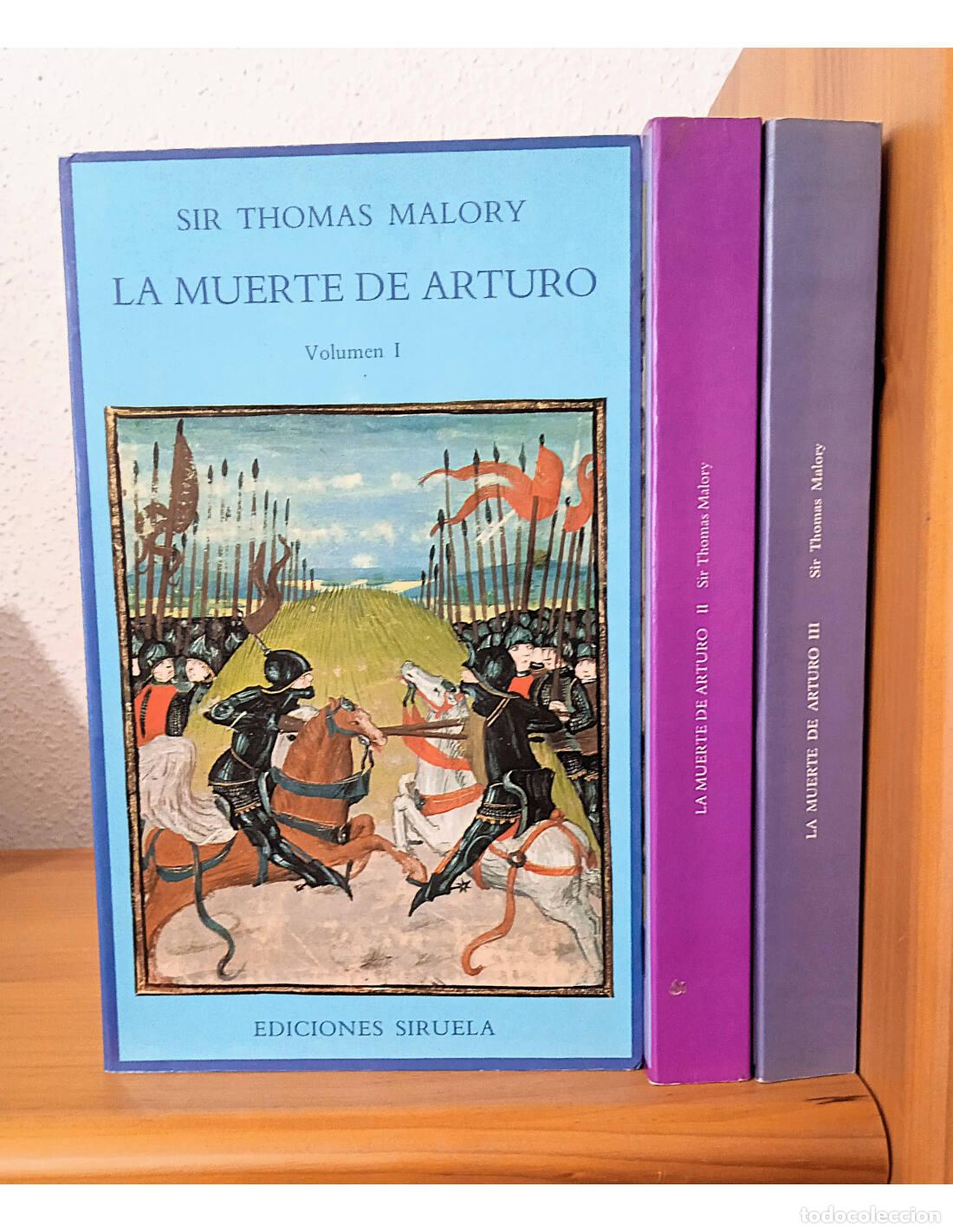 Libros de segunda mano: LA MUERTE DE ARTURO. 3 TOMOS. MALORY, Sir Thomas. Ediciones Siruela. 1985.