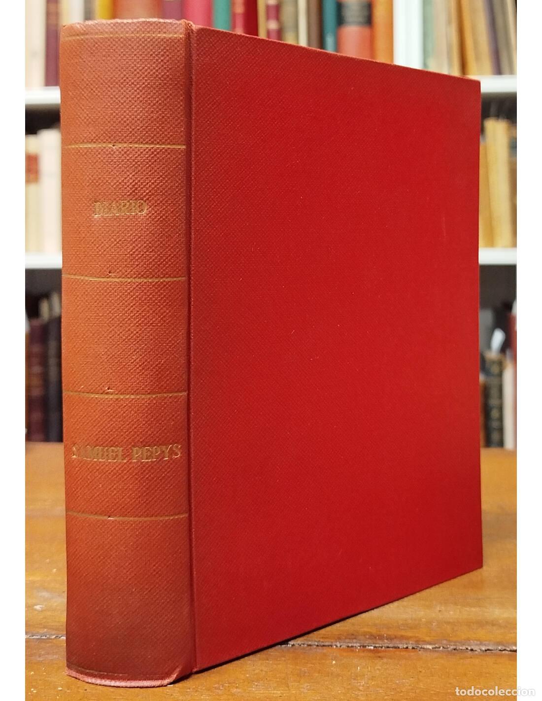 Libros de segunda mano: EL DIARIO DE SAMUEL PEPYS (1660-1669). PEPYS, Samuel. Lautaro. 1944.