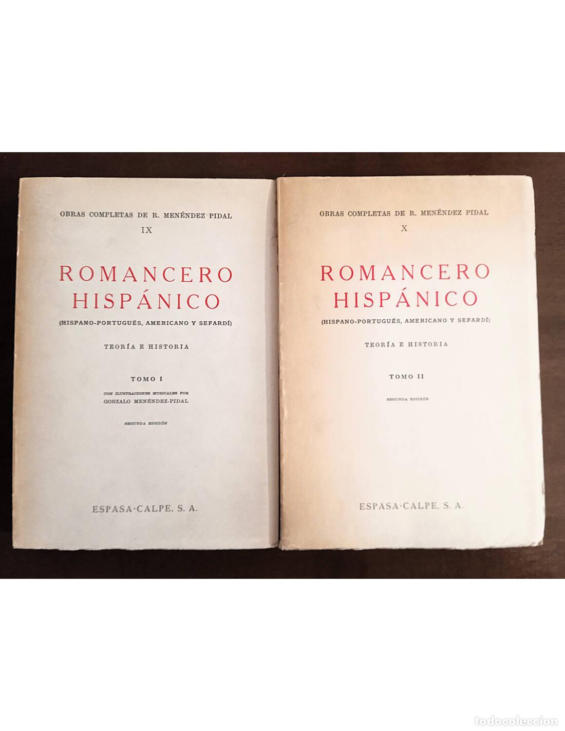 Libros de segunda mano: ROMANCERO HISP&Aacute;NICO: HISPANO-PORTUGU&Eacute;S, AMERICANO Y SEFARD&Iacute;. 2 TOMOS. MEN&Eacute;NDEZ PIDAL, Ram&oacute;n. Editori