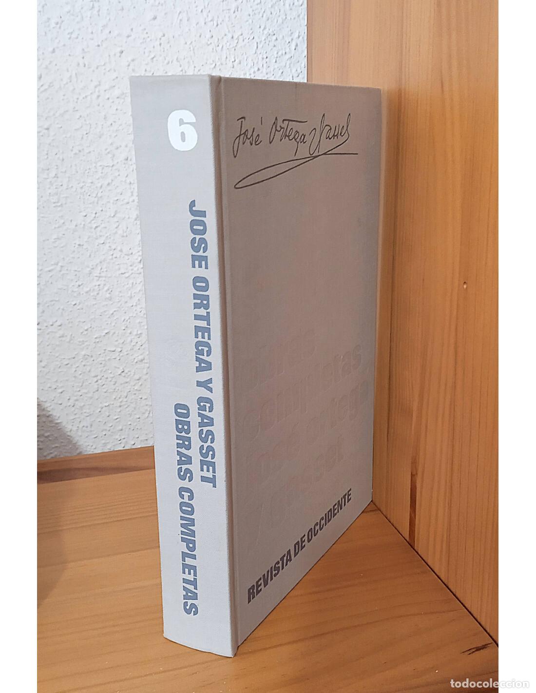 Libros de segunda mano: OBRAS COMPLETAS: TOMO VI Y BRINDIS Y PR&Oacute;LOGOS (1941-1946). ORTEGA Y GASSET, Jos&eacute;. Ediciones de la Re