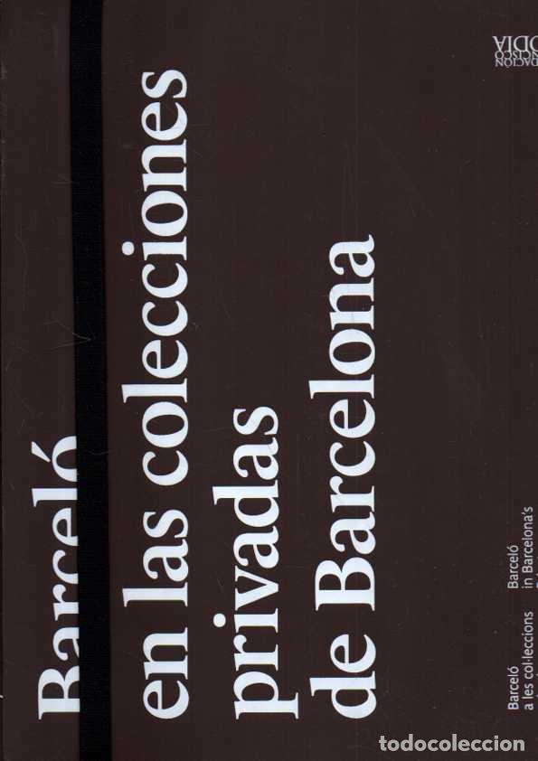 Gebrauchte B&uuml;cher: BARCELO EN LAS COLECCIONES PRIVADAS DE BARCELONA. - CATALOGO.