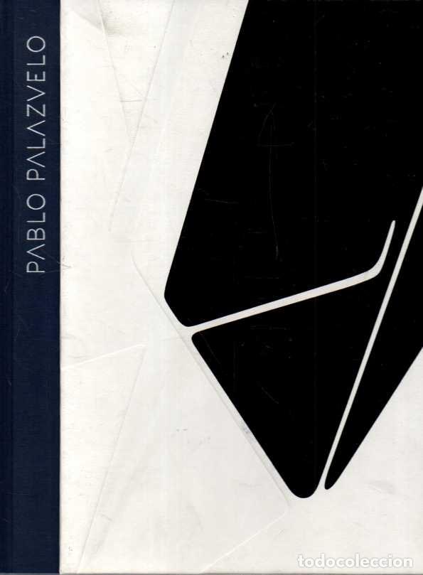 Libros de segunda mano: PABLO PALAZUELO. EL PLANO EXPANDIDO. - CATALOGO.