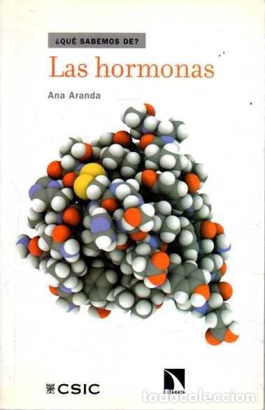 Libros de segunda mano: LAS HORMONAS. - ARANDA, Ana.