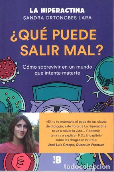 Libros de segunda mano: LA HIPERACTINA. &iquest;QUE PUEDE SALIR MAL? COMO SOBREVIVIR EN UN MUNDO QUE INTENTA MATARTE. - ORTONOBES L